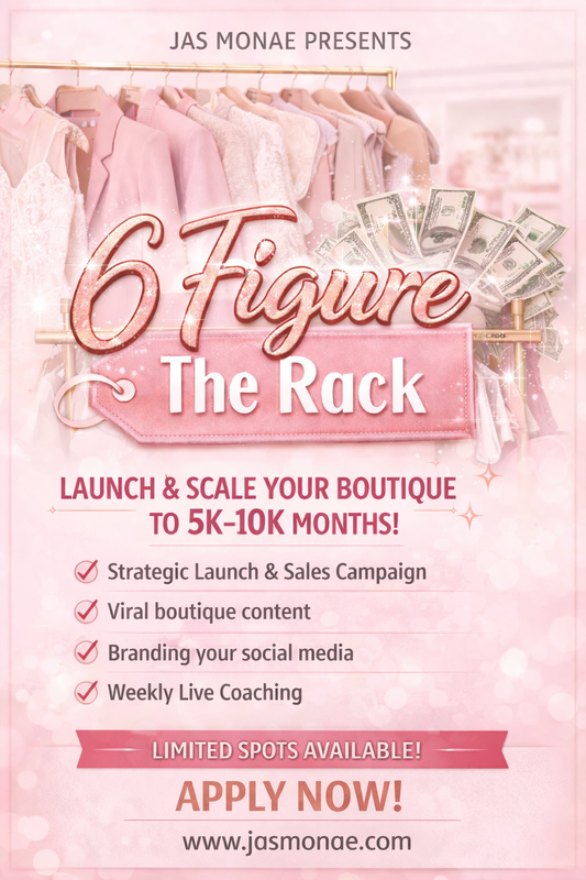 “The 6 Figure Rack” Boutique Mentorship